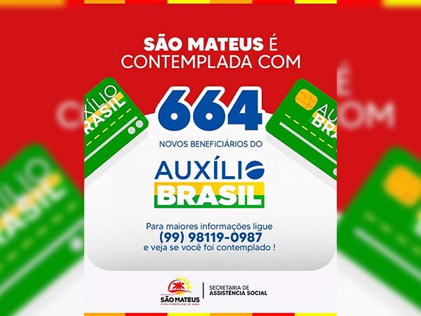 664 famílias de São Mateus são aprovadas no Auxílio Brasil!